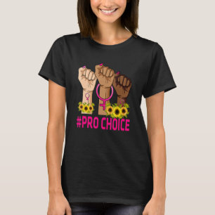 Pro Choice Women Abortion Right My Body My Choice T-Shirt