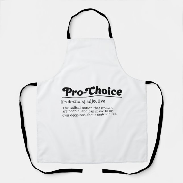Pro-choice, Women Reproductive Rights, Abortion Ri Apron (Front)