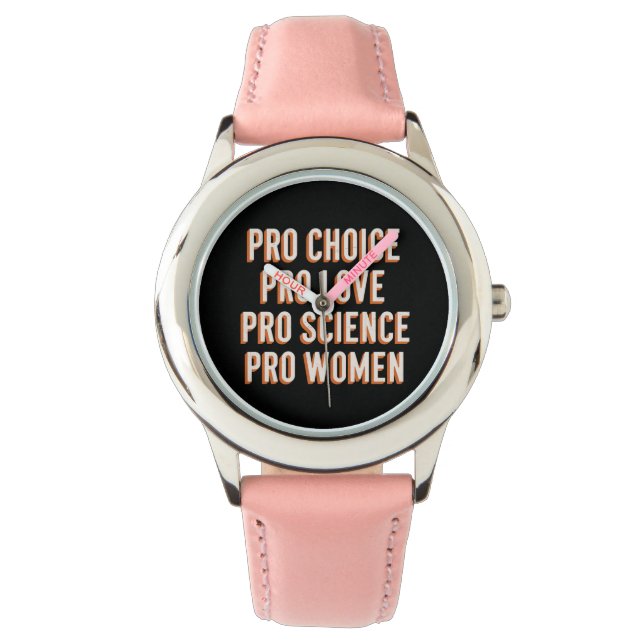 Pro Choice Women's Rights Feminist Patriarchy LGBT Watch (Front)