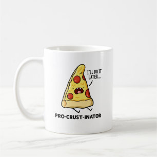 Pro-crust-inator Pizza Pun Mug