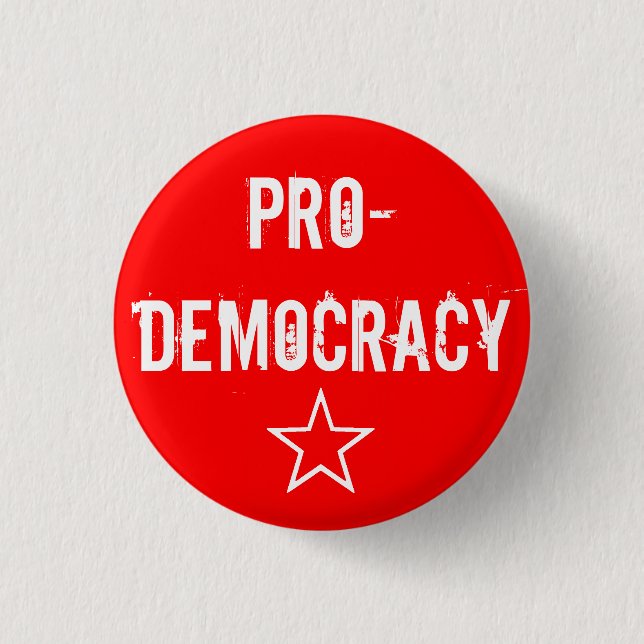 "Pro-Democracy" Button (Front)