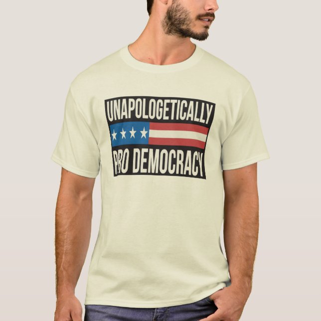 Pro democracyT-Shirt T-Shirt (Front)