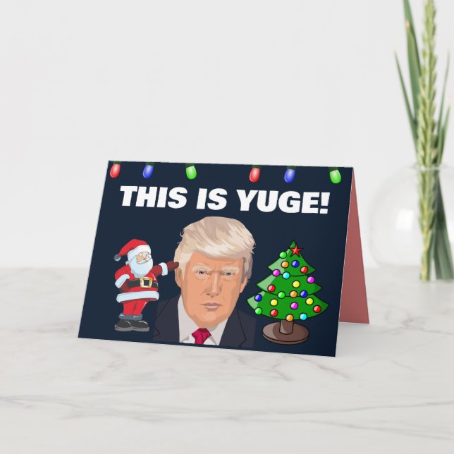 PRO Donald Trump Christmas YUGE! funny cards (Front)