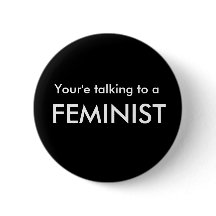 Pro-Feminism Button