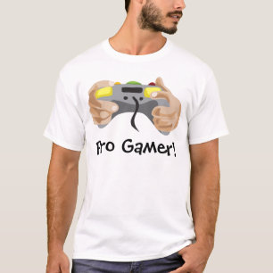 pro gamer! Customisable: T-Shirt
