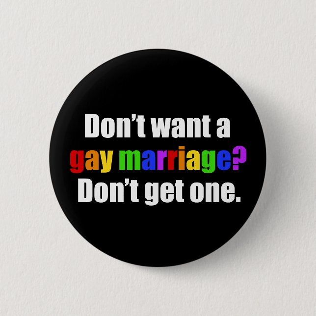 Pro Gay Marriage 6 Cm Round Badge (Front)