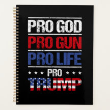 Pro God Pro Gun Pro Life Pro Trump Election