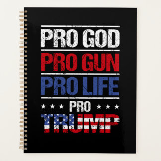Pro God Pro Gun Pro Life Pro Trump Election Planner