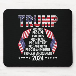 Pro God Pro Life Pro Jobs Pro Israel Pro Military Mouse Pad