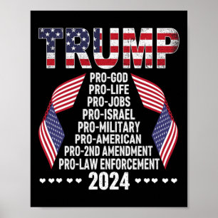 Pro God Pro Life Pro Jobs Pro Israel Pro Military Poster