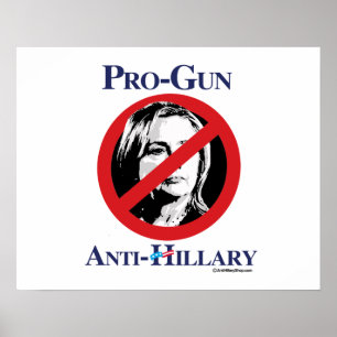 Pro-Gun Anti-Hillary - Anti Hillarypng.png Poster