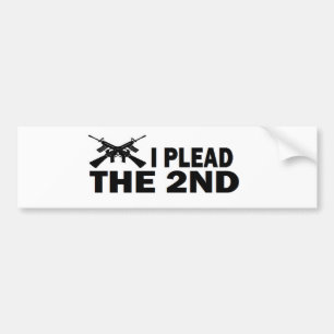 PRO GUN: I PLEAD THE 2nd Bumper Sticker