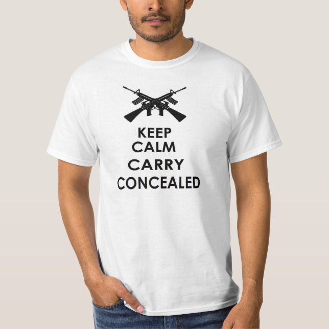 PRO GUN: KEEP CALM CARRY CONCEALED T-Shirt (Front)