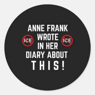 Pro Immigrant Anti Ice Anti Discrimination Anti Tr Classic Round Sticker