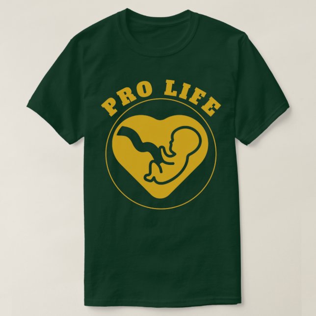 Pro life4 T-Shirt (Design Front)