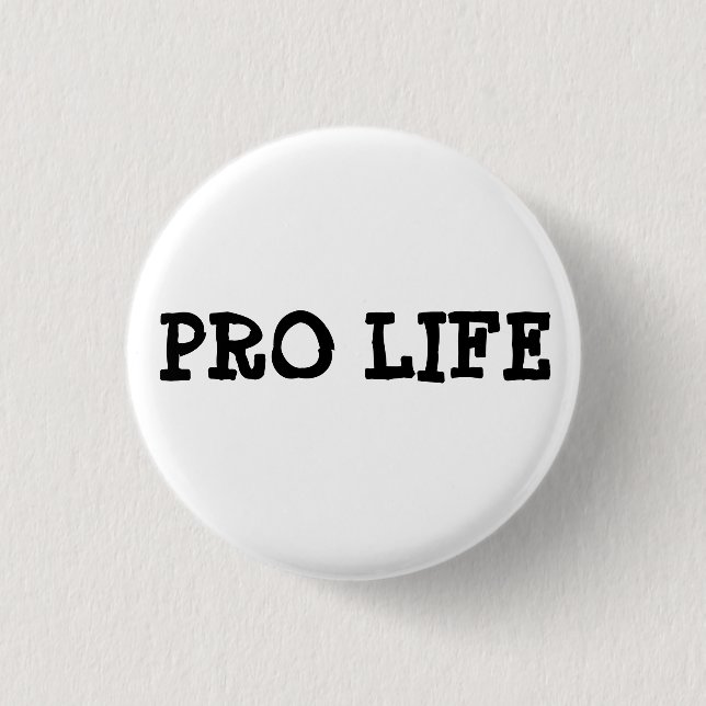 PRO LIFE 3 CM ROUND BADGE (Front)