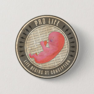 Pro Life 6 Cm Round Badge