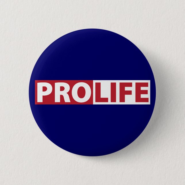 Pro Life 6 Cm Round Badge (Front)