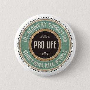 Pro Life 6 Cm Round Badge