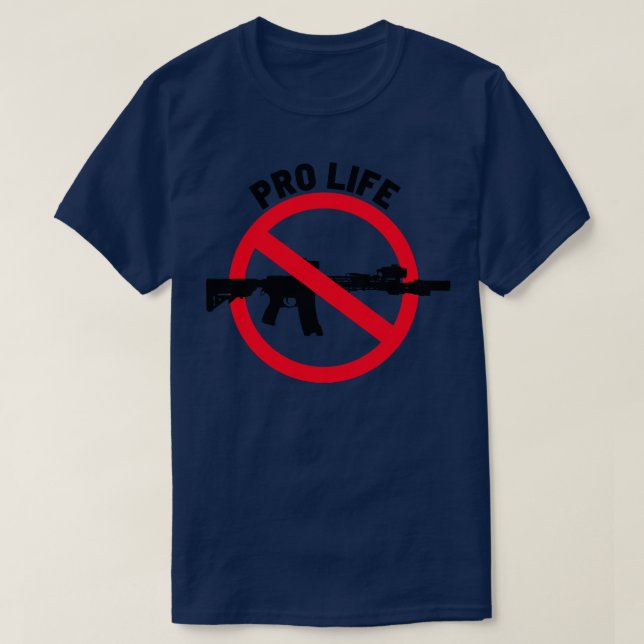 Pro Life Ban Assault Weapons 5 T-Shirt (Design Front)