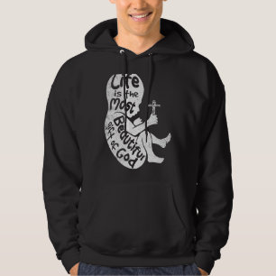 Pro Life Beautiful Gift Christian Abolish Abortion Hoodie