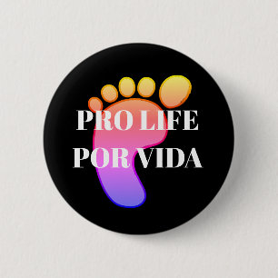 Pro life bilingual round pin
