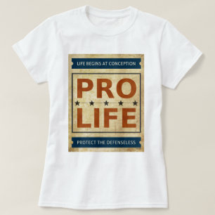 Pro Life Billboard T-Shirt