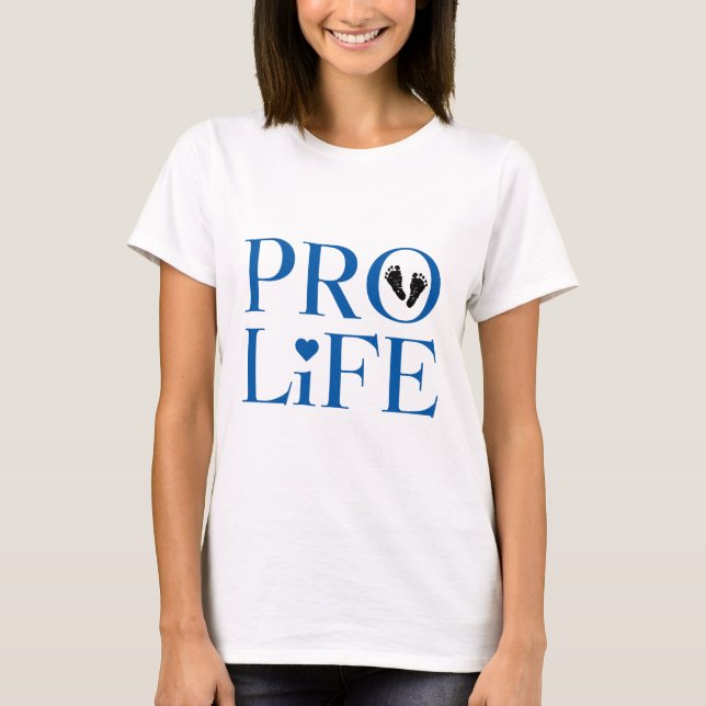 Pro Life Blue T-Shirt (Front)