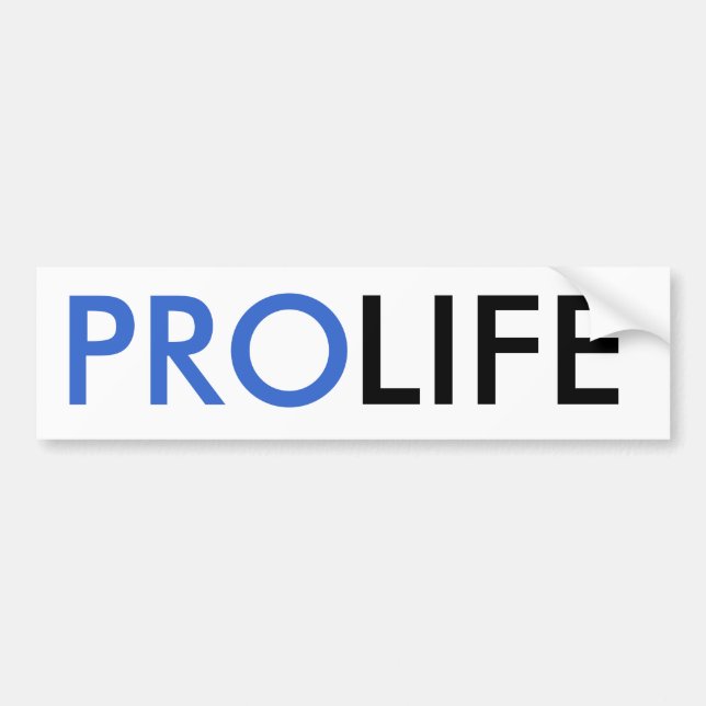 Pro-Life Bumper Sticker (Front)