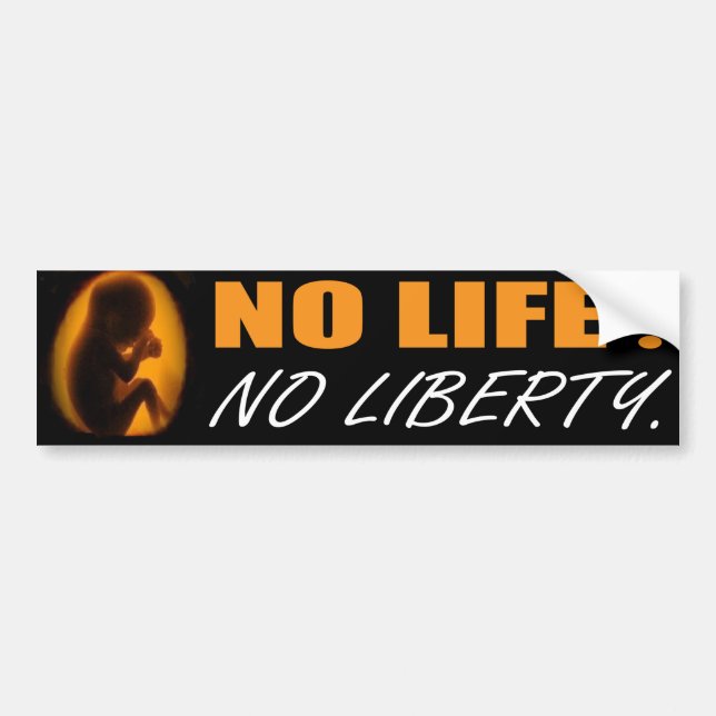Pro-life bumpersticker bumper sticker (Front)