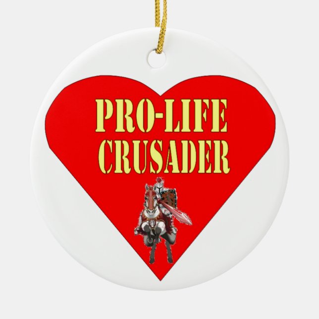 PRO LIFE CRUSADER CERAMIC TREE DECORATION (Front)