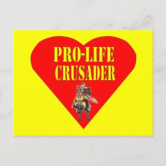 PRO LIFE CRUSADER POSTCARD (Front)