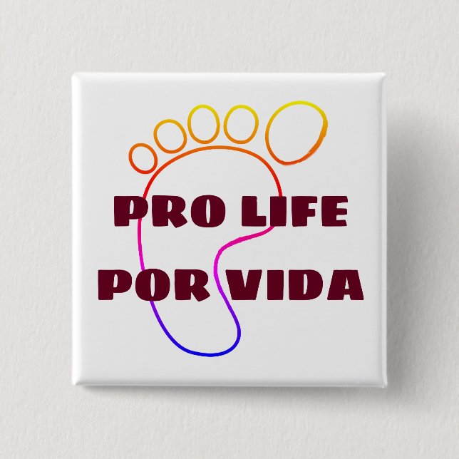 Pro life por vida pin (Front)