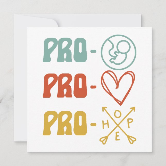 Pro-Life Pro-Love Pro-Hope Vintage  Invitation (Front)