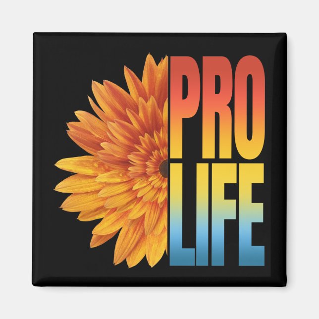 PRO LIFE SUNFLOWER MAGNET (Front)