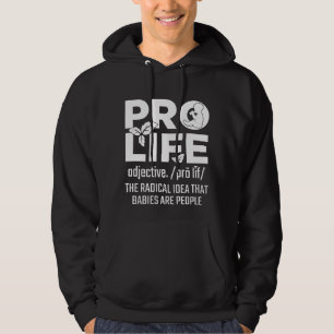 Pro Life Support Baby Anti Abortion Human Rights Hoodie