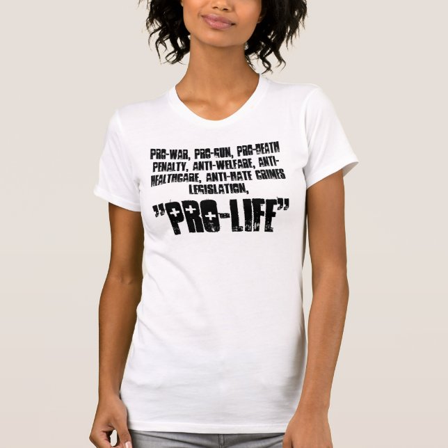 Pro-Life T-Shirt (Front)