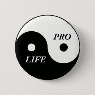 pro life Yin Yang 6 Cm Round Badge
