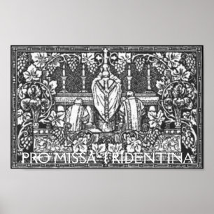 PRO MISSA TRIDENTINA POSTER