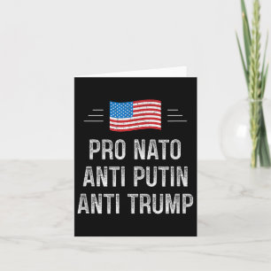 Pro Nato - Anti Putin - Anti Trump - Retro Style Card