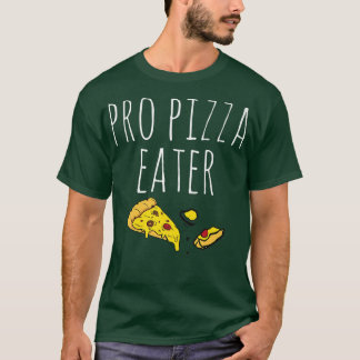 Pro Pizza Eater Premium 4785 T-Shirt