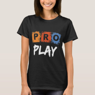 Pro Play Gamer Esports Competitive Gaming Design T-Shirt