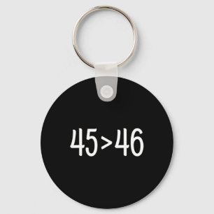 Pro President Trump Shirt Trump > Biden - Anti Key Ring
