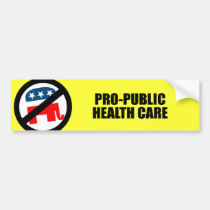 Pro-Public Health Care Bumper Sticker