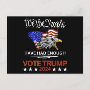 Pro Republican VOTE TRUMP 2024 We the People Have  Holiday Postcard