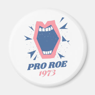 Pro Roe 1973 Illustration womens rights roe v wade Magnet