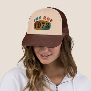 PRO ROE 1973 TRUCKER HAT