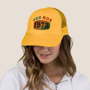 PRO ROE 1973 TRUCKER HAT