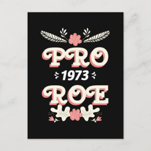 pro roe 1973 womens rights roe v wade postcard