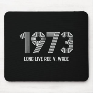 Pro Roe Pro Choice Protest Abortion Ban Mouse Pad